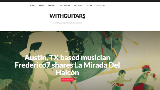 'WITHGUITARS' Profiles 'La Mirada del Halcón' - Frederico7's Latin Soul Track produced by Adrian Quesada 