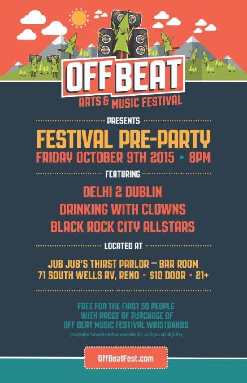 Off Beat Festival Pre-Party featuring Delhi 2 Dublin, Drinking with Clowns, Black Rock City Allstars