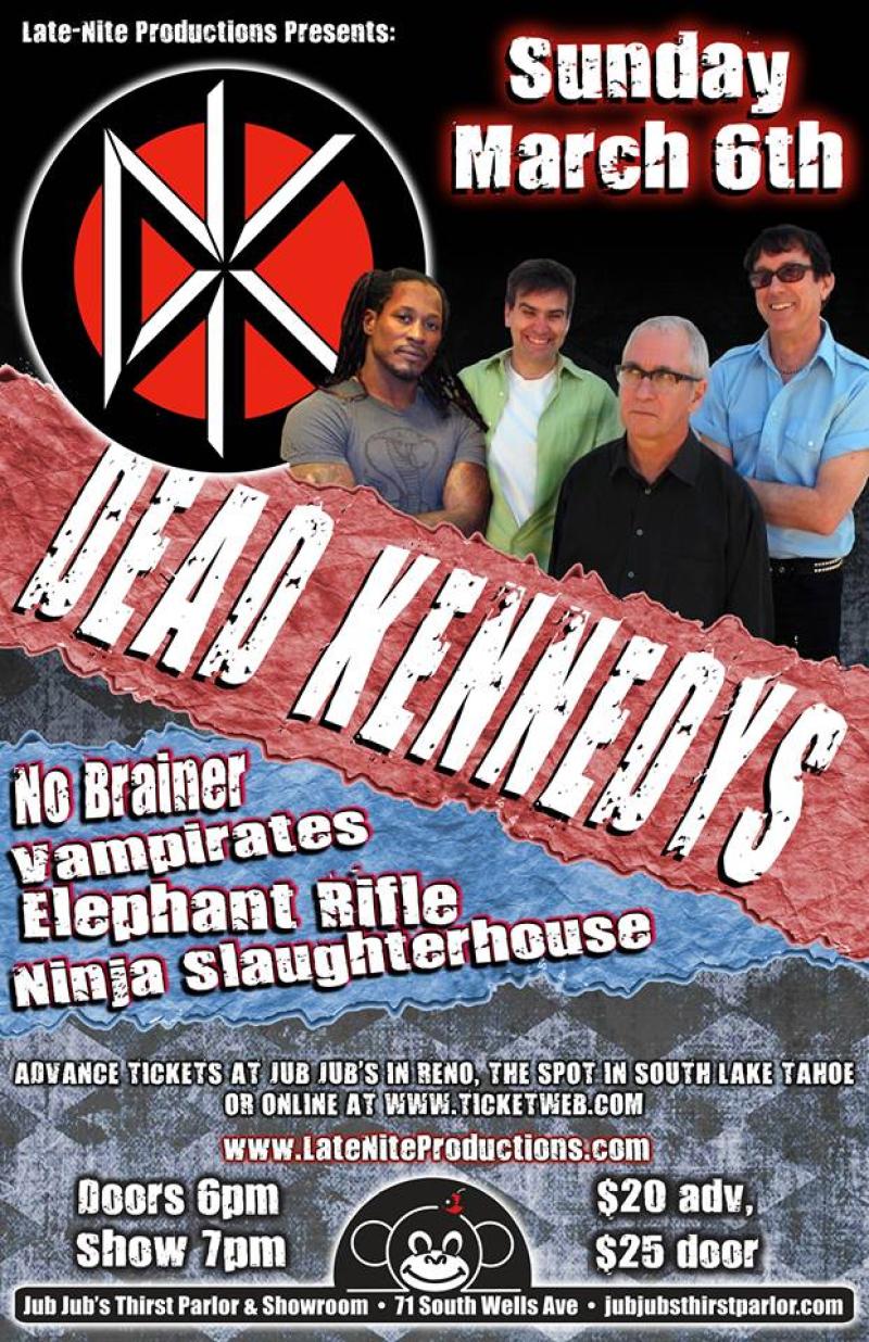 "Punk Rock Legends Invade Reno" DEAD KENNEDYS, ELEPHANT RIFLE and More