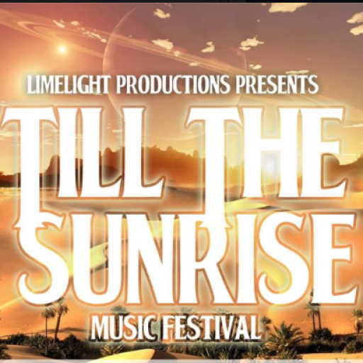 Till The Sunrise Music Festival 