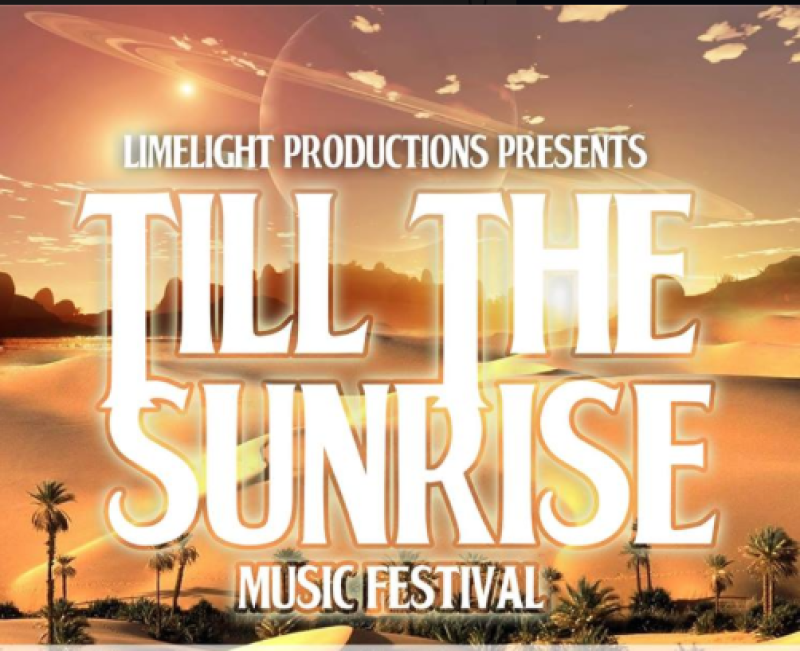 Till The Sunrise Music Festival 