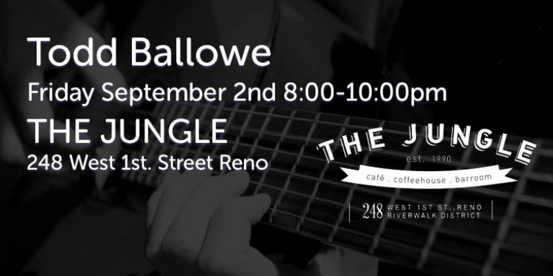 Todd Ballowe with Special Guest Jole Rector, The Jungle, Reno, NV