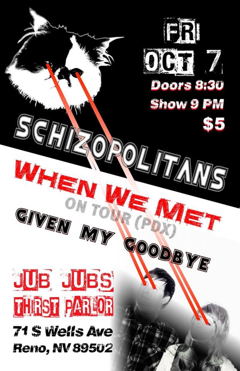 Schizopolitans with When We Met (Portland)