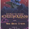 Schizopolitans with New Wave Crave