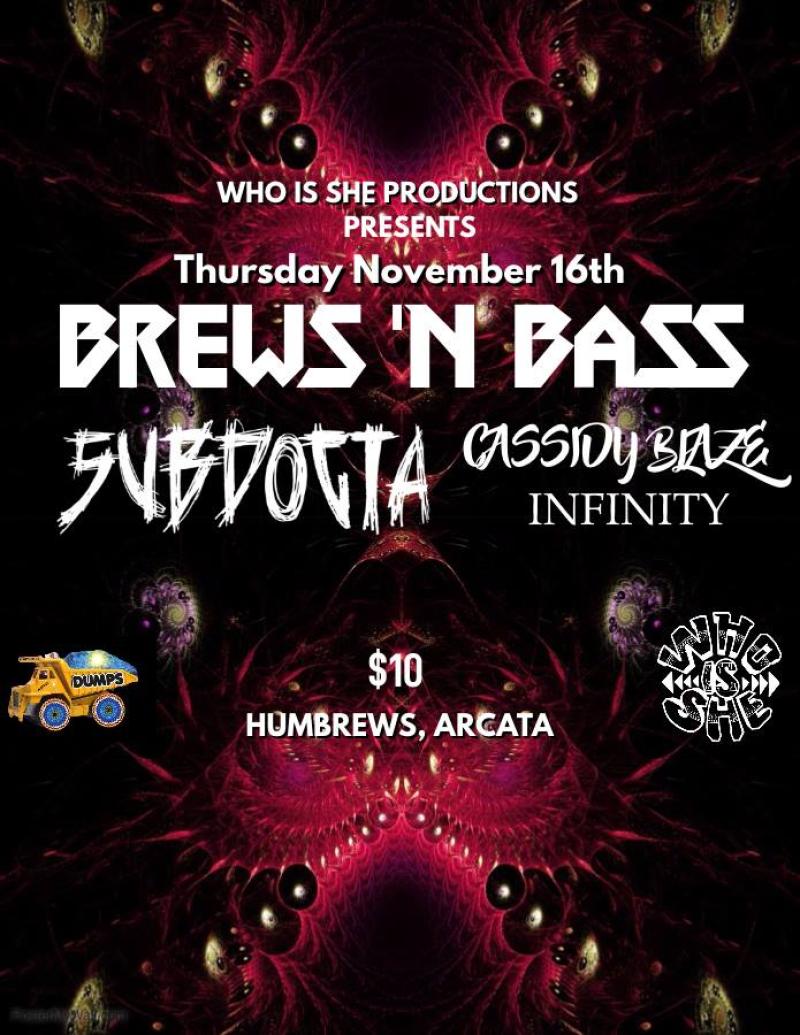 Who Is She Productions Presents: BREWS N' BASS