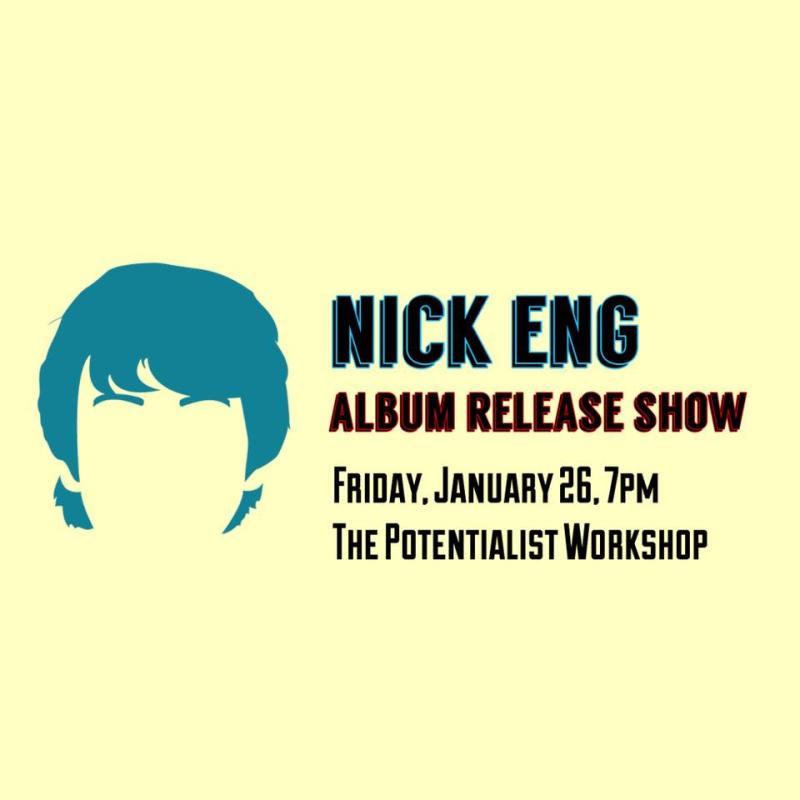 Nick Eng CD Release Show ft. Ruby Jaye and SWIGS