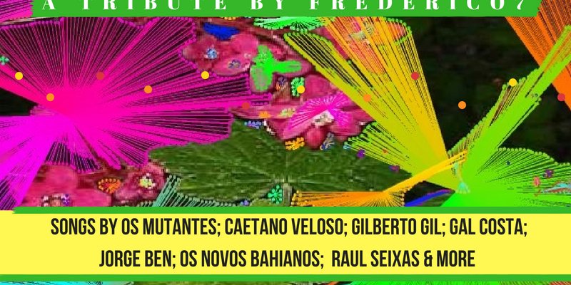 Tropicalia Tribute by Frederico7