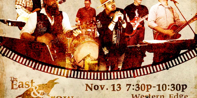 The East & The Crow at Western Edge