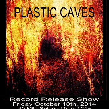 Plastic Caves_release show