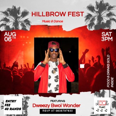 DweezyBwoiWonder To Perform At Hillbrow Fest