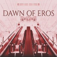 Dawn Of Eros