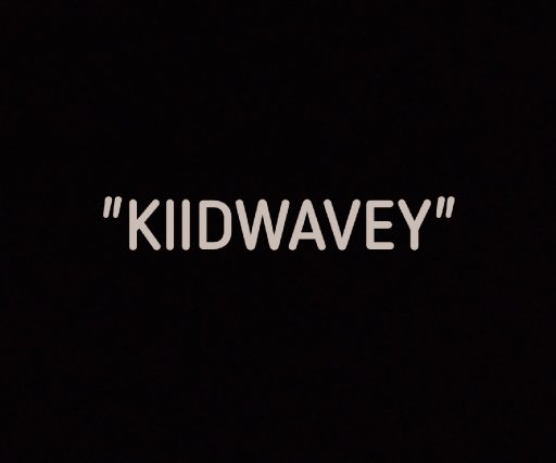 kiidwavey