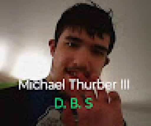 Michael Thurber III Topic 2018