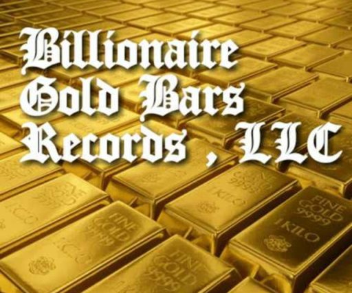 Billionaire Gold Bars Records, LLC