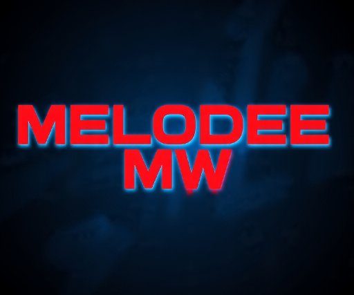 Melodee MW