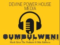 Sumbulweni-Mark Erics The Psalmist ft Min Rabbeca 