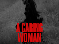 A CARING WOMAN 