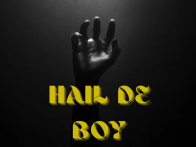Hail De Boy