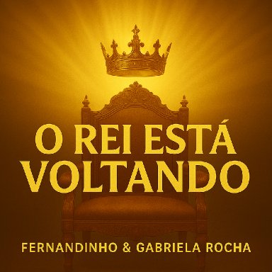 O Rei esta voltando 