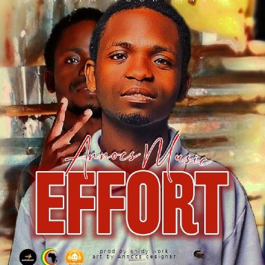 Annocs Music _Effort (prod by shidy work) 