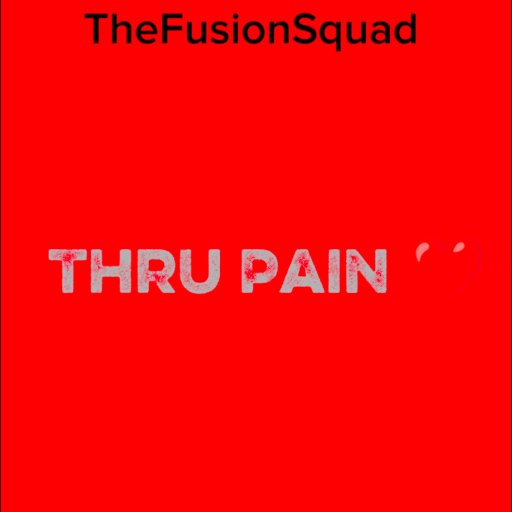 Thru Pain