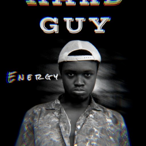 Hard Guy_Energy 
