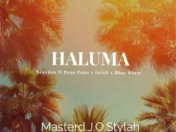 HALUMA_Nineden ft PanoPano x jurah & Ray Blunt