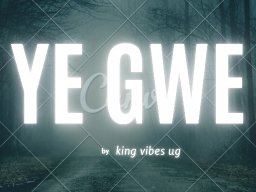 Ye gwe 