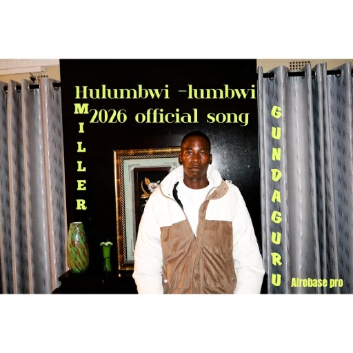 Miller ~ hulumbwi Prod by Dr Lucky @AfroBase263 Studios 0719142358