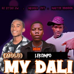 Molo_My_Dali_-_Dj_Stixx_Ft_Mkhoza_Ent & Master_Brandon