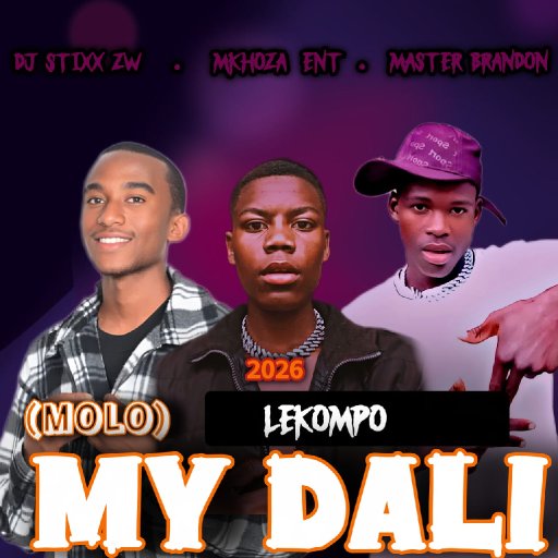 Molo_My_Dali_-_Dj_Stixx_Ft_Mkhoza_Ent & Master_Brandon
