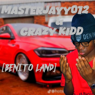 MasterJayy012_&_Crazykidd_[Benito Land]