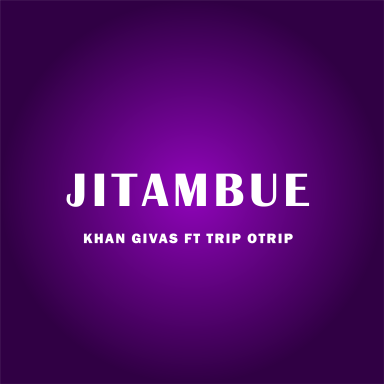 Jitambue (Feat. Trip Otrip)