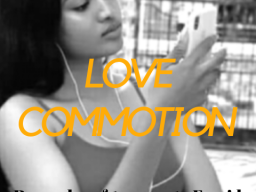 Love commotion