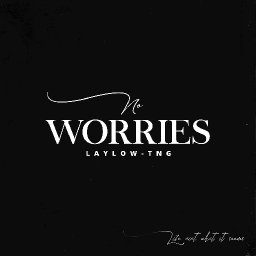No Worries