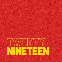 Twenty Nineteen