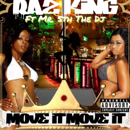 Move it Move it-Raz Kyng ft Mr 5th the Dj