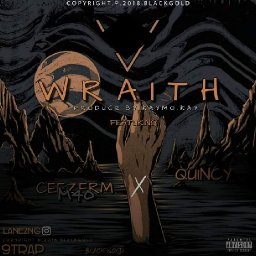Wraith ft Quincy