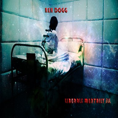 Liberals Mentally iLL 