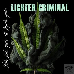 Lighter criminal