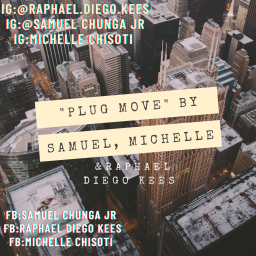 Raphael Diego Kees - Plug move Ft Revive Eminent & Michelle 