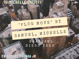 Raphael Diego Kees - Plug move Ft Revive Eminent & Michelle 