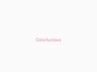 Colorlucious