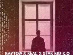 Deep Thoughts- Kaytow X ReaG X Star Kid K.O feat Cider and Cjo
