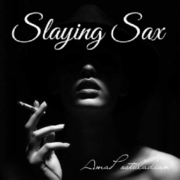 Slaying Sax