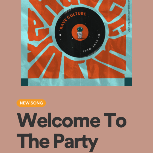 Welcome To The Party