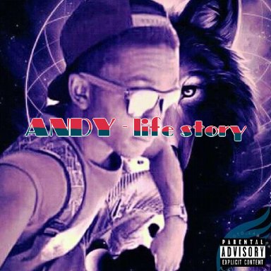 ANDY - Life Story