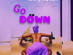 Danny De Zm Ft Trey beatz - Go Down 