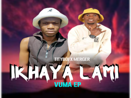 iKhaya Lami ft Merger