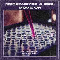 MordanEyez X ZEC. - Move On
